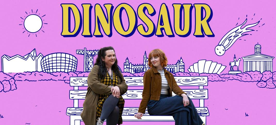 Ashley Storrie and Kat Ronney in "Dinosaur" key art