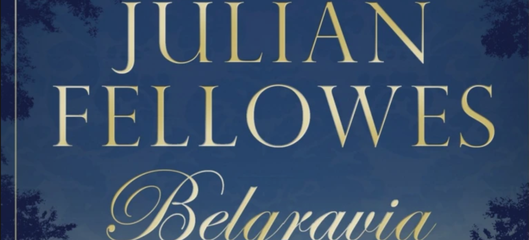 The cover to Julian Fellowes' "Belgravia" (Photo: Grand Central Publishing, Reprint 2017)