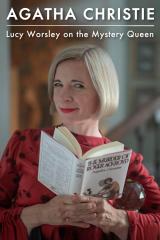 Agatha Christie: Lucy Worsley on the Mystery Queen: show-poster2x3
